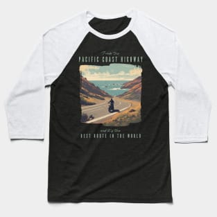 The Pacific Coast Highway - best motorcycle route in the world Baseball T-Shirt